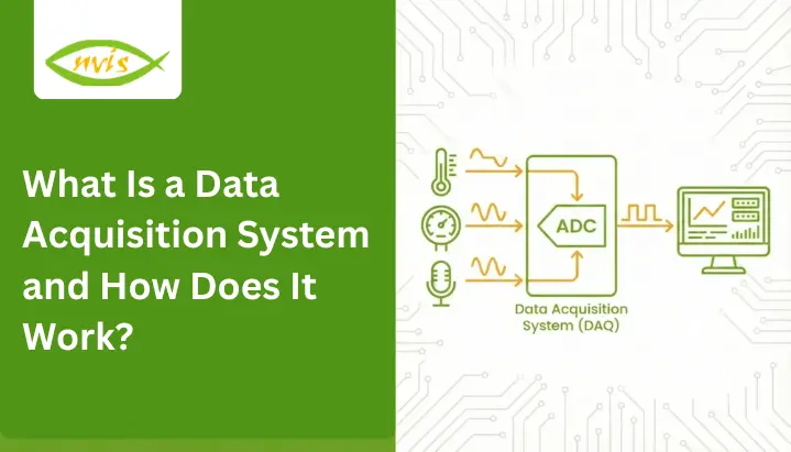What Is a Data Acquisition System and How Does It Work?