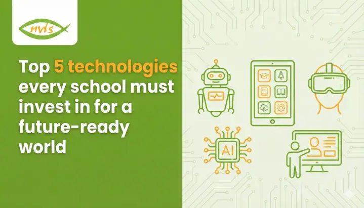 Top 5 technologies every school must invest in for a future-ready world